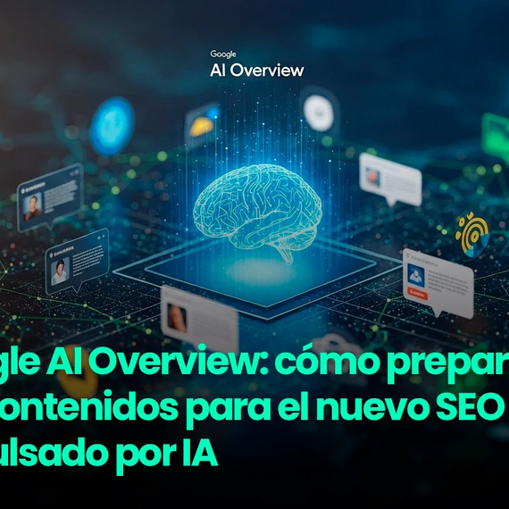 Búsqueda por IA (AI Overviews): Cómo Optimizar tu Contenido para no Desaparecer del Buscador, Según Rafael Núñez Aponte